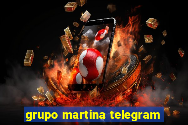 grupo martina telegram